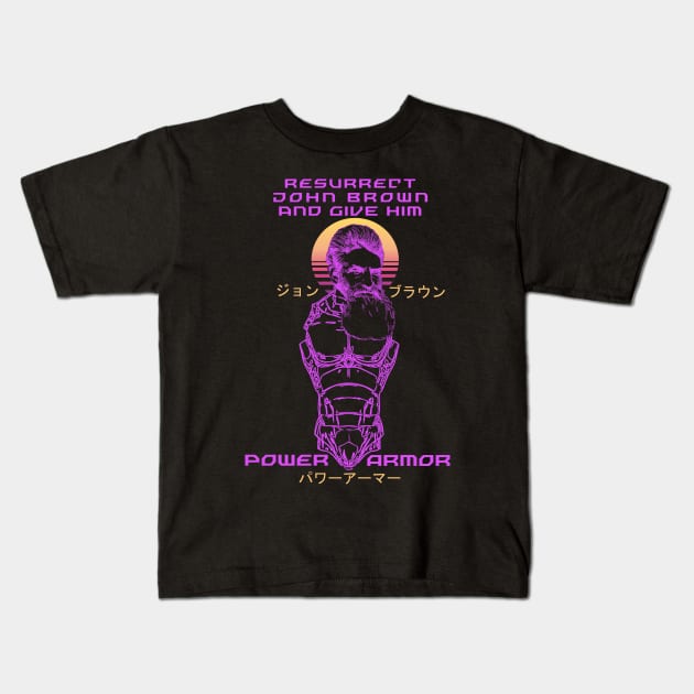 Resurrect John Brown And Give Him Power Armor - Vaporwave, Meme, Leftist, Socialist Kids T-Shirt by SpaceDogLaika
